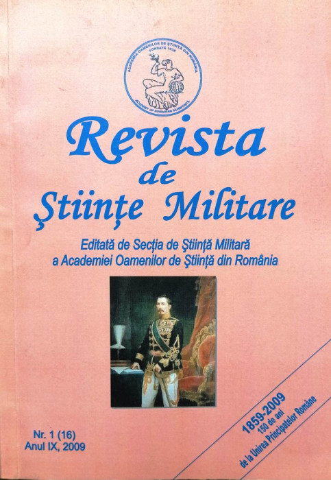 REVISTA DE ȘTIINȚE MILITARE 1 / 2009, EDITATĂ DE ACADEMIA OAMENILOR DE ȘTIINȚĂ