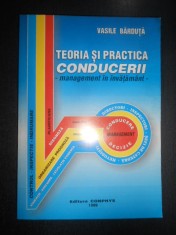 Vasile Barduta - Teoria si practica conducerii. Management in invatamant