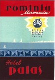 A4465N Etichetă Hotel Palas, Mamaia, ONT Carpați, RPR
