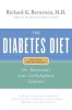 The Diabetes Diet: Dr. Bernstein&#039;s Low-Carbohydrate Solution