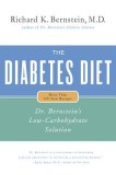 The Diabetes Diet: Dr. Bernstein&#039;s Low-Carbohydrate Solution