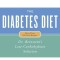 The Diabetes Diet: Dr. Bernstein&#039;s Low-Carbohydrate Solution