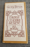 Cartea cu iubiri secrete 183 sonete George Tarnea cu autograf