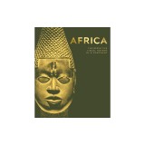 Africa: The Definitive Visual History of a Continent