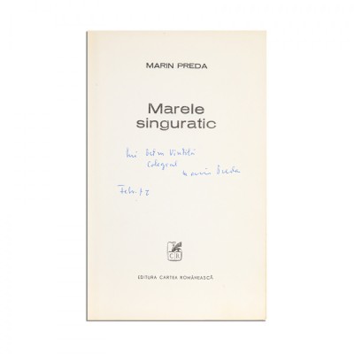 Marin Preda, Marele singuratic, 1972, cu dedicație pentru Petru Vintilă foto