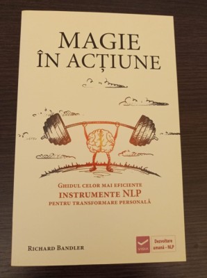 Richard Bandler - Magie in actiune foto