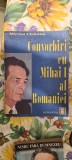 Convorbiri cu Mihai I al Romaniei - Mircea Ciobanu (Carte Istorie)