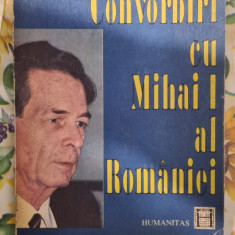 CONVORBIRI CU MIHAI I AL ROMANIEI- MIRCEA CIOBANU,