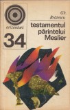 Testamentul parintelui Meslier - Gheorghe Bratescu