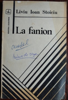 LIVIU IOAN STOICIU - LA FANION (VERSURI) [volum de debut, 1980] foto