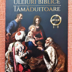 Uleiuri biblice tamaduitoare. Editura For You, 2021 – Dr. David Stewart