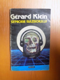 SENIORII RAZBOIULUI de GERARD KLEIN , 1992