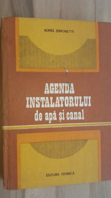 Agenda instalatorului de apa si canal- Aurel Simonetti