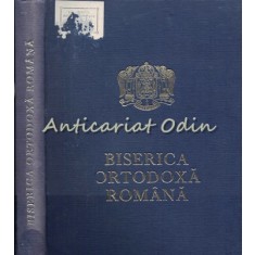 Biserica Ortodoxa Romana. Monografie-Album