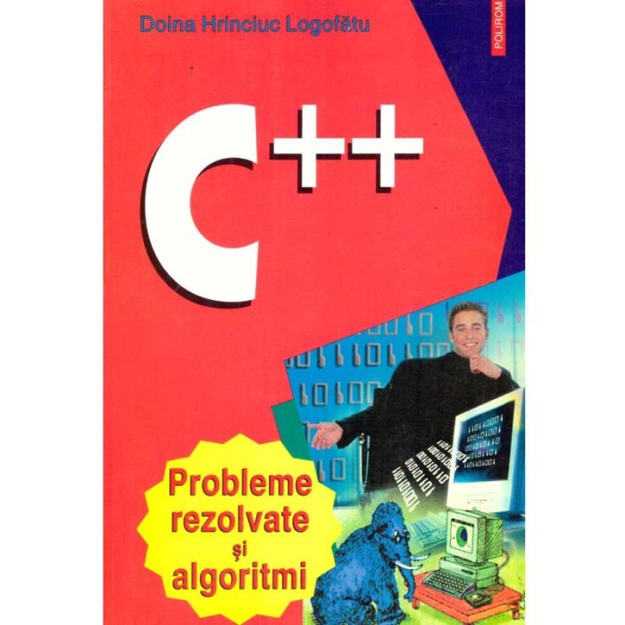 Doina Hrinciuc Logofatu - C++. Probleme rezolvate si algoritmi - 137072 ...