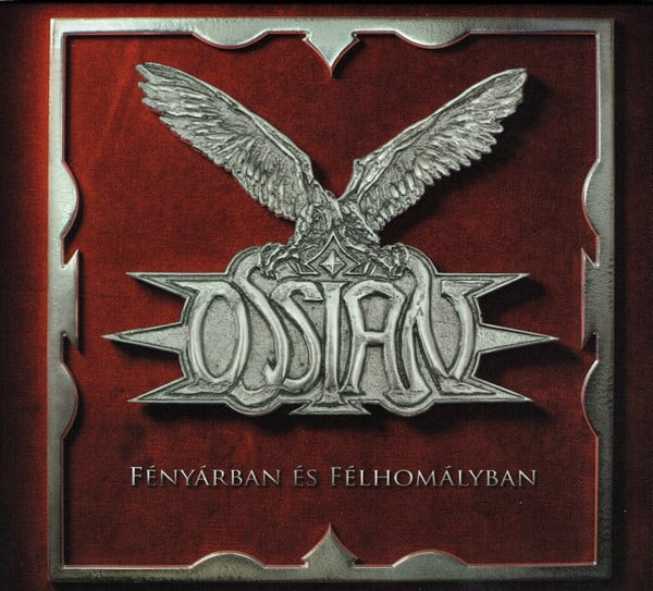 Ossian - Fenyarban Es Felhomalyban (2016 - Ungaria - CD / NM)