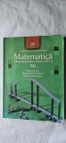 MATEMATICA CLASA A XII A M1 ,MARCEL TENA ,MARIAN ANDRONACHE ,DINU SERBANESCU ,EDITURA ART GRUP EDITORIAL .MINISTERUL EDUCATIEI CERCETARII TINERETULUI