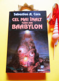 Sebastian A. Corn - CEL MAI INALT TURN DIN BAABYLON - stare f.buna+CADOU!