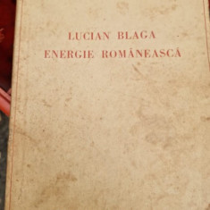 VASILE BANCILA - LUCIAN BLAGA, ENERGIE ROMANEASCA - EDITIA 1-A - CLUJ - 1938