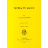 &Eacute;letem &eacute;s korom II. - Pulszky Ferenc