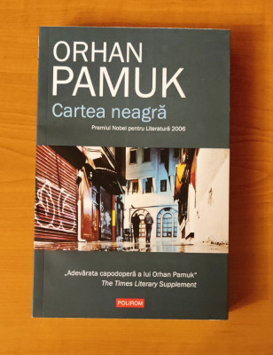 Orhan Pamuk - Cartea neagră foto