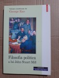 George Ene - Filosofia politica a lui John Stuart Mill