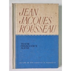 TEXTE PEDAGOGICE ALESE de J.J. ROUSSEAU 1960