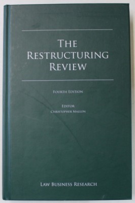 THE RESTRUCTURING REVIEW , FOURTH EDITION , editor CHRISTOPHER MALLON , 2011 foto