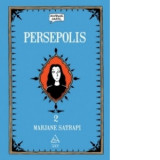 Persepolis (volumul 2) - Marjane Satrapi, Mihaela Dobrescu
