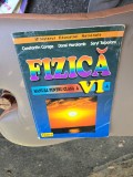 Fizică VI - Constantin Corega, Dorel Haralamb, Seryl Talpalaru