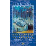 Eukaliptusz &eacute;s tolerancia - Ausztr&aacute;lia 2000-ben - Handi P&eacute;ter