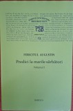 PSB 13 - Predici la marile sarbatori, vol. I - Fericitul Augustin (2014)