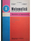 K. Teleman - Matematica. Manual pentru clasa a X-a (editia 1980)