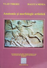 Anatomie Si Morfologie Artistica - Vlad Tiberiu, Raluca Minea , H229
