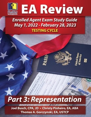 PassKey Learning Systems EA Review Part 3 Representation, Enrolled Agent Study Guide: May 1, 2022-February 28, 2023 Testing Cycle foto