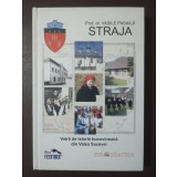 Prof. Dr. Vasile Pasailă - Straja vatră de istorie bucovineană din Valea Sucevei