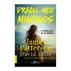 Dragul meu mincinos - James Patterson, Leda, 2025, Thriller, 368 pagini, Romana