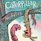 Worm and Caterpillar Are Friends: Ready-To-Read Graphics Level 1
