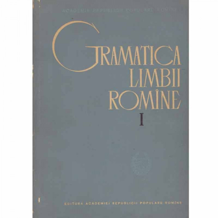 - Gramatica limbii romane vol.1 - 132360
