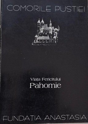 Viata Fericitului Pahomie foto