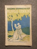 Eugen Ştefănescu-Est - Păunaşul codrilor (poveste) (ediţie princeps)