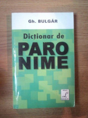 DICTIONAR DE PARONIME de GH. BULGAR foto