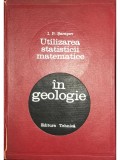 I. P. Șarapov - Utilizarea statisticii matematice &icirc;n geologie (editia 1968)