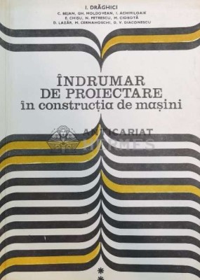 Indrumar de proiectare in constructia de masini. Vol. 2 - I. Draghici (@B50) foto