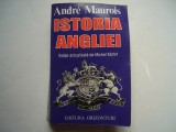 Istoria Angliei - Andre Maurois