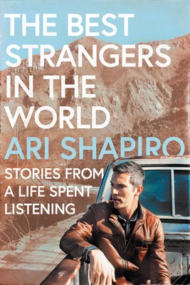 The Best Strangers in the World: Stories from a Life Spent Listening foto