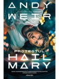 Cumpara ieftin Proiectul Hail Mary. Editia 2026/Andy Weir