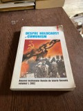 Despre holocaust si comunism (volumul 1, 2002)