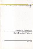 Carte English for Law Students - Judit Ormai, Marietta Pokay - 1998 - Engleza - 219 pagini - Brosata - 16 X 24 cm