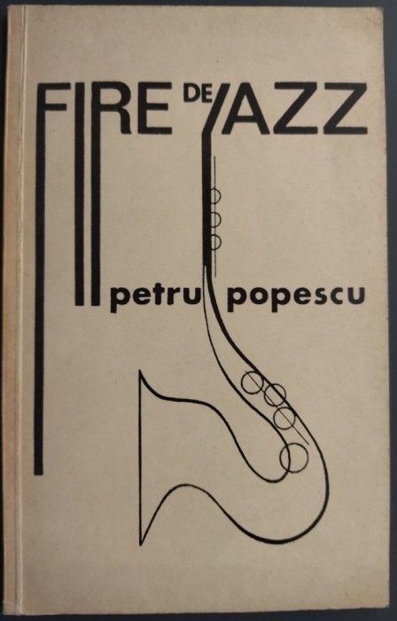 PETRU POPESCU: FIRE DE JAZZ/VERSURI 1964-66(DEDICATIE-AUTOGRAF PT IULIAN NEACSU)